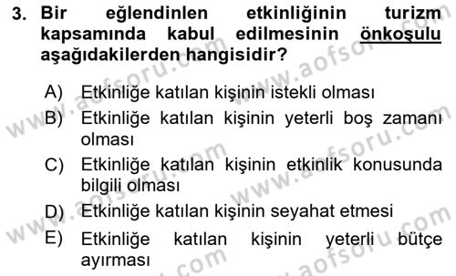 Alternatif Turizm Dersi 2018 - 2019 Yılı (Vize) Ara Sınav Soruları 3. Soru