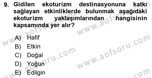 Alternatif Turizm Dersi 2018 - 2019 Yılı (Vize) Ara Sınav Soruları 9. Soru