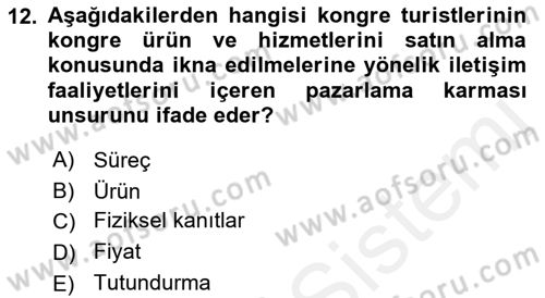 Alternatif Turizm Dersi 2018 - 2019 Yılı (Final) Dönem Sonu Sınav Soruları 12. Soru