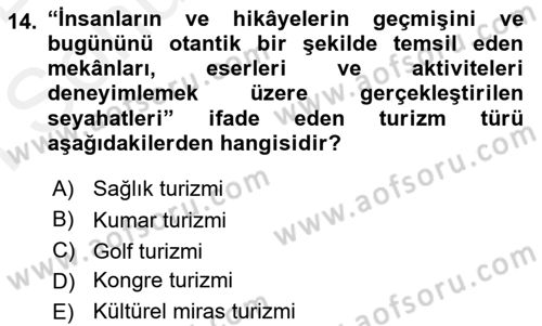 Alternatif Turizm Dersi 2018 - 2019 Yılı (Final) Dönem Sonu Sınav Soruları 14. Soru