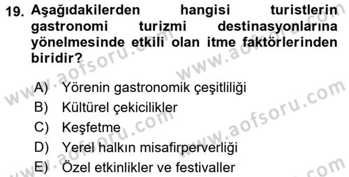 Alternatif Turizm Dersi 2018 - 2019 Yılı (Final) Dönem Sonu Sınav Soruları 19. Soru