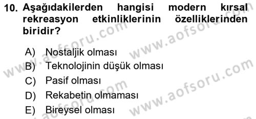 Alternatif Turizm Dersi 2018 - 2019 Yılı Yaz Okulu Sınav Soruları 10. Soru