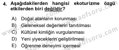 Alternatif Turizm Dersi 2018 - 2019 Yılı Yaz Okulu Sınav Soruları 4. Soru