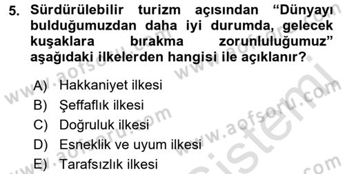Alternatif Turizm Dersi 2022 - 2023 Yılı Yaz Okulu Sınav Soruları 5. Soru