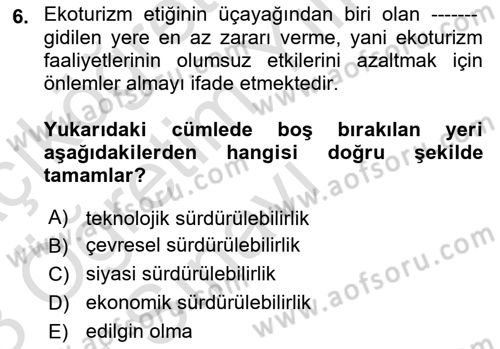 Alternatif Turizm Dersi 2022 - 2023 Yılı Yaz Okulu Sınav Soruları 6. Soru