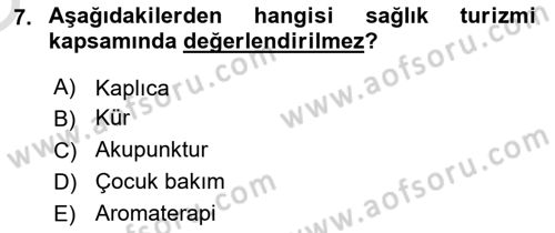 Alternatif Turizm Dersi 2022 - 2023 Yılı Yaz Okulu Sınav Soruları 7. Soru