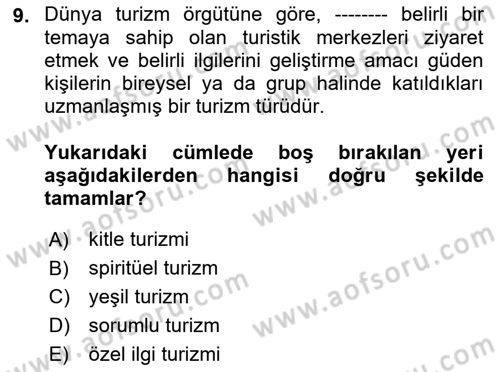 Alternatif Turizm Dersi 2022 - 2023 Yılı Yaz Okulu Sınav Soruları 9. Soru