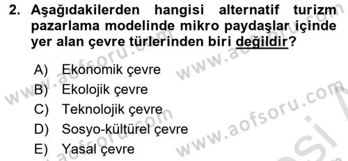 Alternatif Turizm Dersi 2023 - 2024 Yılı (Vize) Ara Sınav Soruları 2. Soru