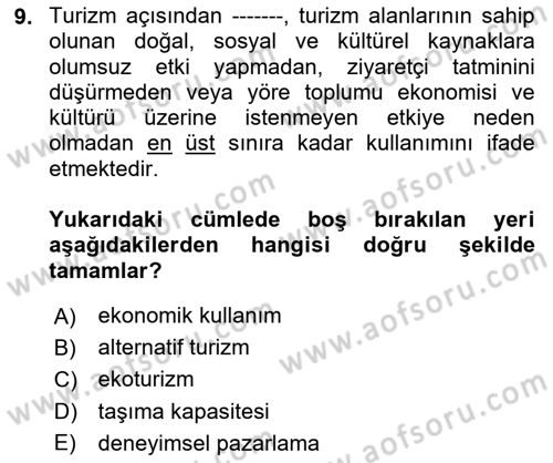 Alternatif Turizm Dersi 2023 - 2024 Yılı (Vize) Ara Sınav Soruları 9. Soru