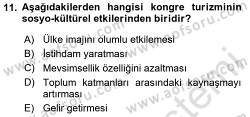 Alternatif Turizm Dersi 2023 - 2024 Yılı (Final) Dönem Sonu Sınav Soruları 11. Soru