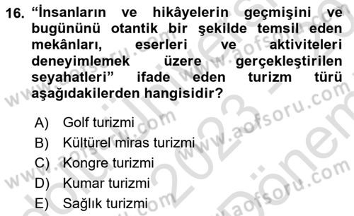 Alternatif Turizm Dersi 2023 - 2024 Yılı (Final) Dönem Sonu Sınav Soruları 16. Soru