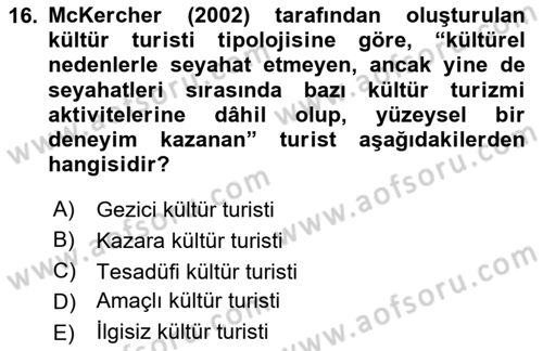 Alternatif Turizm Dersi 2023 - 2024 Yılı Yaz Okulu Sınav Soruları 16. Soru