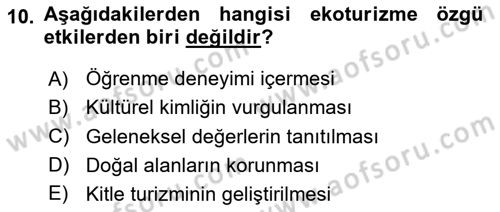 Alternatif Turizm Dersi 2024 - 2025 Yılı (Vize) Ara Sınav Soruları 10. Soru