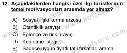 Alternatif Turizm Dersi 2024 - 2025 Yılı (Vize) Ara Sınav Soruları 12. Soru