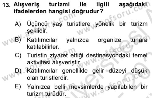 Alternatif Turizm Dersi 2024 - 2025 Yılı (Vize) Ara Sınav Soruları 13. Soru
