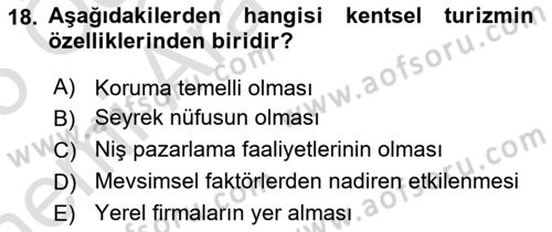Alternatif Turizm Dersi 2024 - 2025 Yılı (Vize) Ara Sınav Soruları 18. Soru