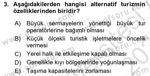 Alternatif Turizm Dersi 2024 - 2025 Yılı (Vize) Ara Sınav Soruları 3. Soru