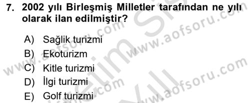 Alternatif Turizm Dersi 2024 - 2025 Yılı (Vize) Ara Sınav Soruları 7. Soru