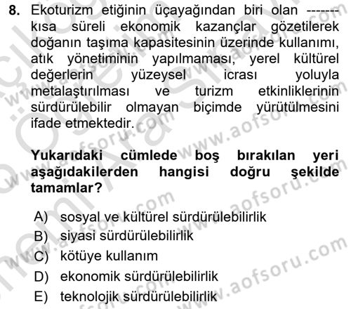 Alternatif Turizm Dersi 2024 - 2025 Yılı (Vize) Ara Sınav Soruları 8. Soru