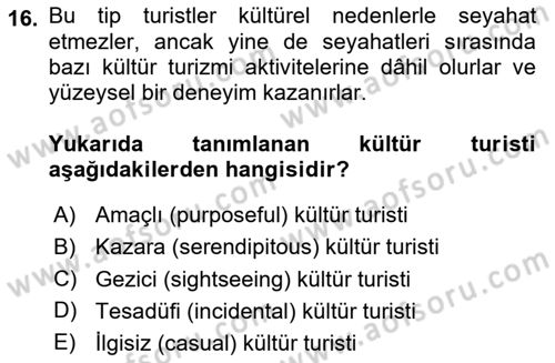 Alternatif Turizm Dersi 2024 - 2025 Yılı (Final) Dönem Sonu Sınav Soruları 16. Soru