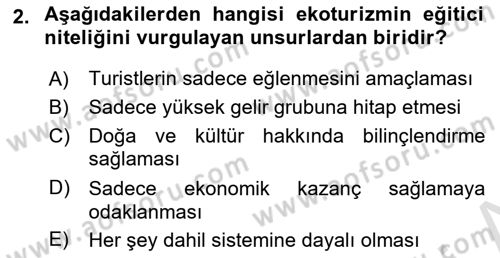 Alternatif Turizm Dersi 2024 - 2025 Yılı (Final) Dönem Sonu Sınav Soruları 2. Soru