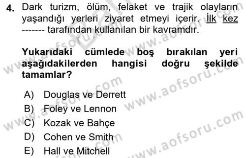 Alternatif Turizm Dersi 2024 - 2025 Yılı (Final) Dönem Sonu Sınav Soruları 4. Soru