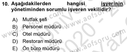 Turizm Mevzuatı Dersi 2020 - 2021 Yılı Yaz Okulu Sınav Soruları 10. Soru