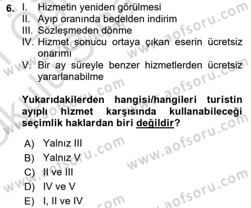 Turizm Mevzuatı Dersi 2020 - 2021 Yılı Yaz Okulu Sınav Soruları 6. Soru