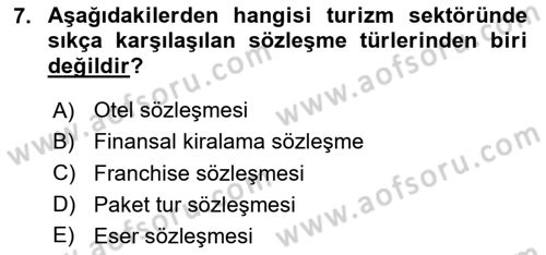 Turizm Mevzuatı Dersi 2020 - 2021 Yılı Yaz Okulu Sınav Soruları 7. Soru