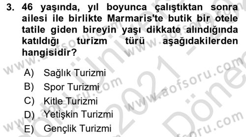 Turizm Mevzuatı Dersi 2021 - 2022 Yılı (Final) Dönem Sonu Sınav Soruları 3. Soru