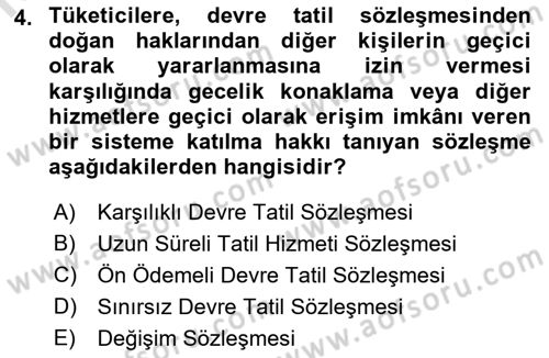 Turizm Mevzuatı Dersi 2021 - 2022 Yılı (Final) Dönem Sonu Sınav Soruları 4. Soru