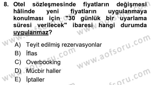 Turizm Mevzuatı Dersi 2021 - 2022 Yılı (Final) Dönem Sonu Sınav Soruları 8. Soru