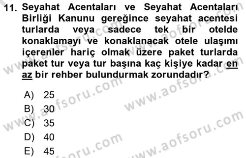 Turizm Mevzuatı Dersi 2021 - 2022 Yılı Yaz Okulu Sınav Soruları 11. Soru