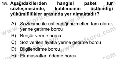 Turizm Mevzuatı Dersi 2021 - 2022 Yılı Yaz Okulu Sınav Soruları 15. Soru