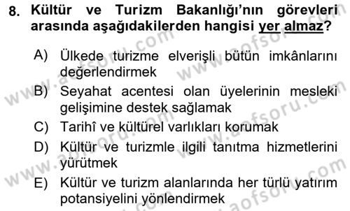 Turizm Mevzuatı Dersi Ara Sınavı Deneme Sınav Soruları 8. Soru