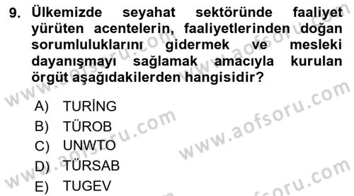 Turizm Mevzuatı Dersi Ara Sınavı Deneme Sınav Soruları 9. Soru