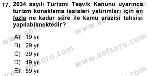 Turizm Mevzuatı Dersi 2022 - 2023 Yılı (Final) Dönem Sonu Sınav Soruları 17. Soru