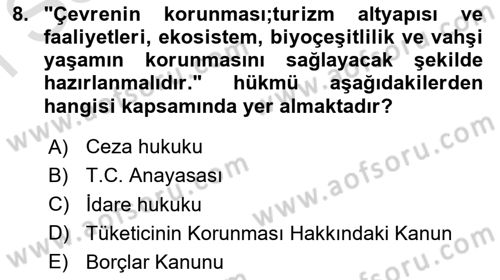 Turizm Mevzuatı Dersi 2022 - 2023 Yılı (Final) Dönem Sonu Sınav Soruları 8. Soru