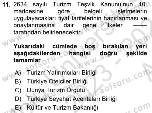 Turizm Mevzuatı Dersi Ara Sınavı Deneme Sınav Soruları 11. Soru