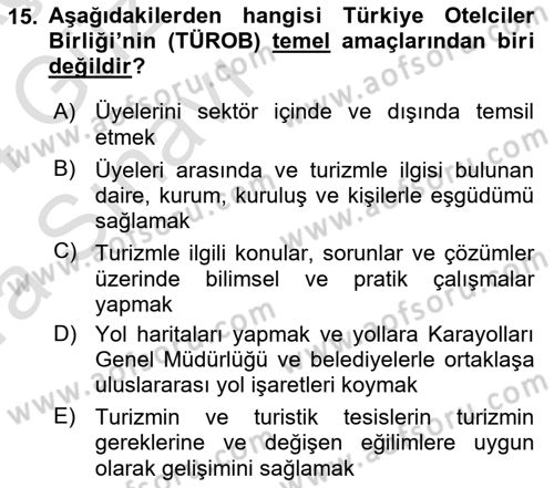 Turizm Mevzuatı Dersi Ara Sınavı Deneme Sınav Soruları 15. Soru