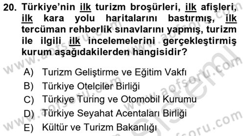 Turizm Mevzuatı Dersi Ara Sınavı Deneme Sınav Soruları 20. Soru