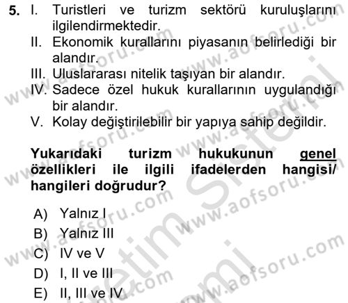 Turizm Mevzuatı Dersi Ara Sınavı Deneme Sınav Soruları 5. Soru