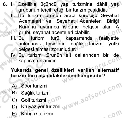 Turizm Mevzuatı Dersi Ara Sınavı Deneme Sınav Soruları 6. Soru