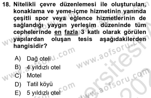 Turizm Mevzuatı Dersi 2023 - 2024 Yılı (Final) Dönem Sonu Sınav Soruları 18. Soru