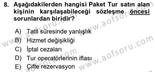 Turizm Mevzuatı Dersi 2023 - 2024 Yılı (Final) Dönem Sonu Sınav Soruları 8. Soru