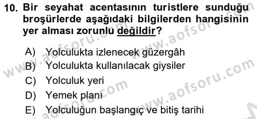 Turizm Mevzuatı Dersi 2023 - 2024 Yılı Yaz Okulu Sınav Soruları 10. Soru