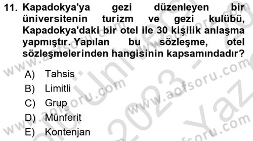 Turizm Mevzuatı Dersi 2023 - 2024 Yılı Yaz Okulu Sınav Soruları 11. Soru