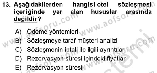 Turizm Mevzuatı Dersi 2023 - 2024 Yılı Yaz Okulu Sınav Soruları 13. Soru