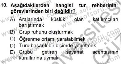 Seyahat Acentacılığı ve Tur Operatörlüğü Dersi Ara Sınavı Deneme Sınav Soruları 10. Soru