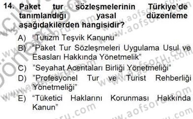 Seyahat Acentacılığı ve Tur Operatörlüğü Dersi 2012 - 2013 Yılı (Final) Dönem Sonu Sınav Soruları 14. Soru